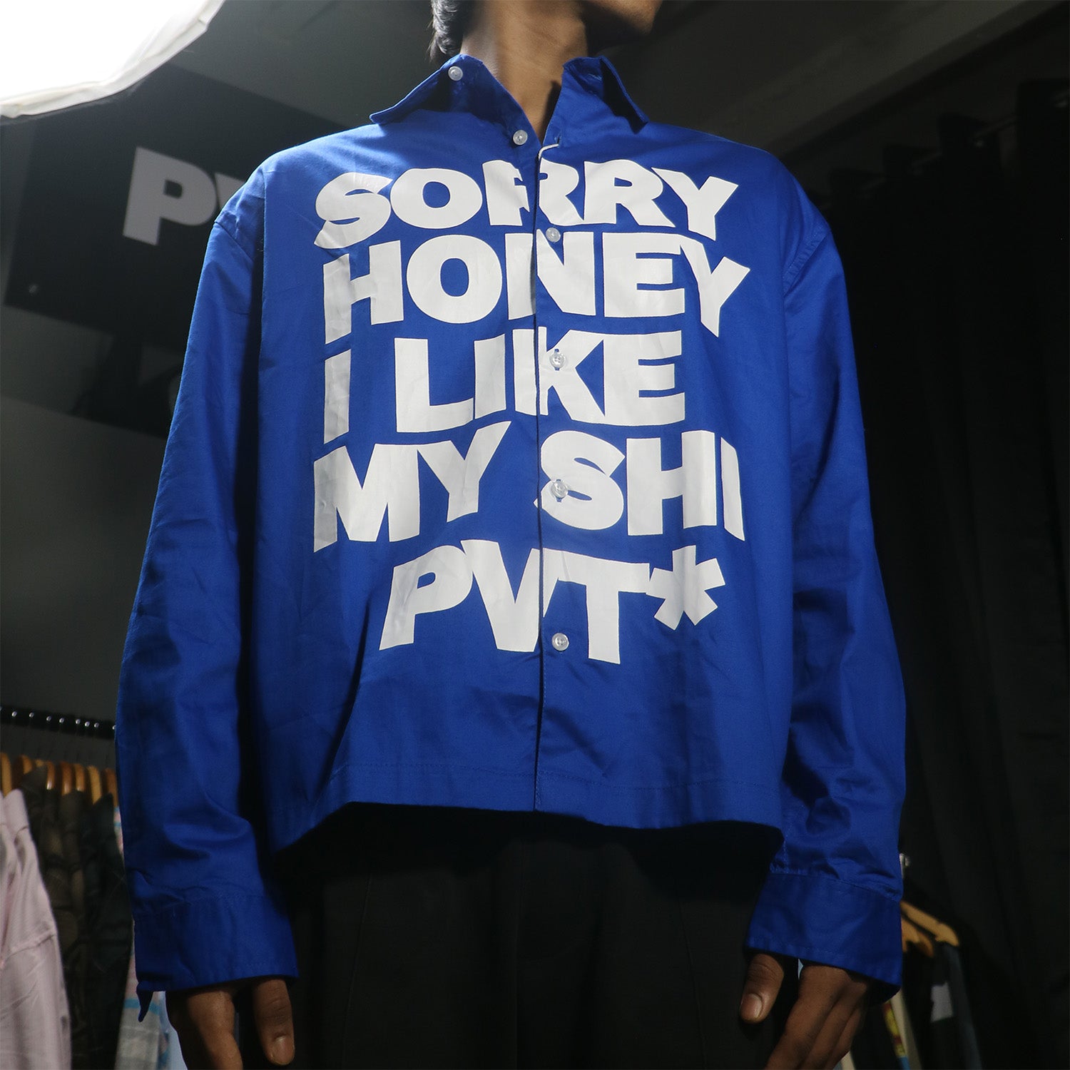 Sorry Honey I Like My Shi PVT Shirt